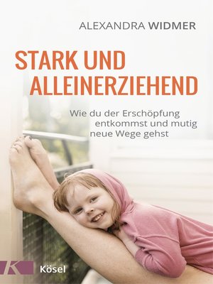 cover image of Stark und alleinerziehend